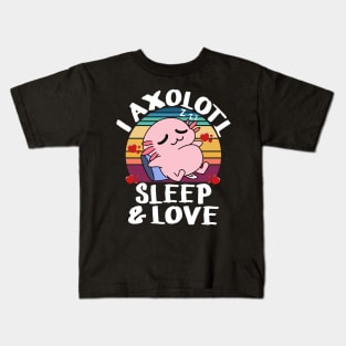 I Axolotl Sleep Love Questions of Valentines Day Axolotl Kids T-Shirt